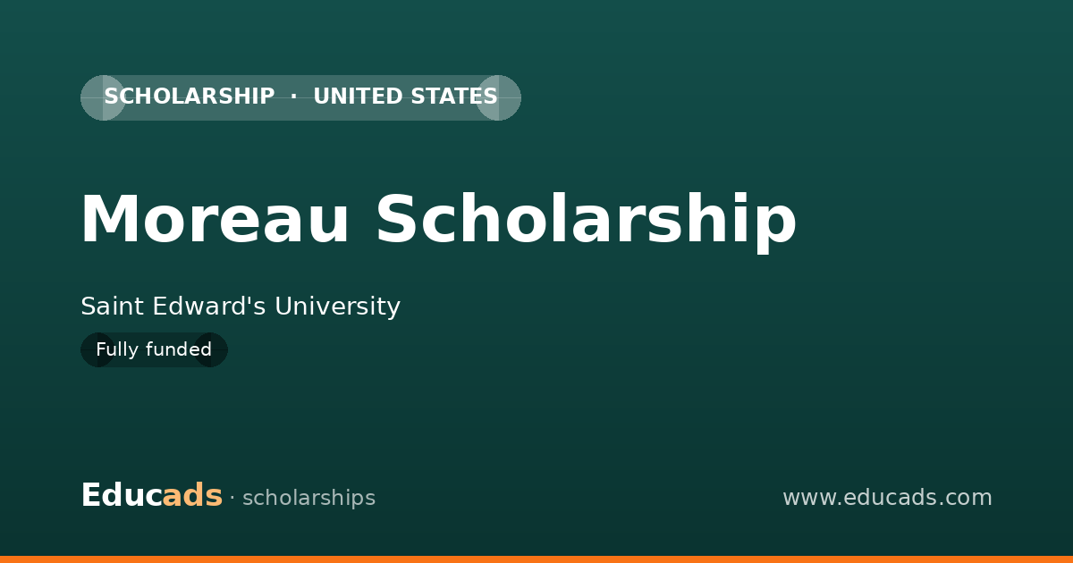 Moreau Scholarship scholarship