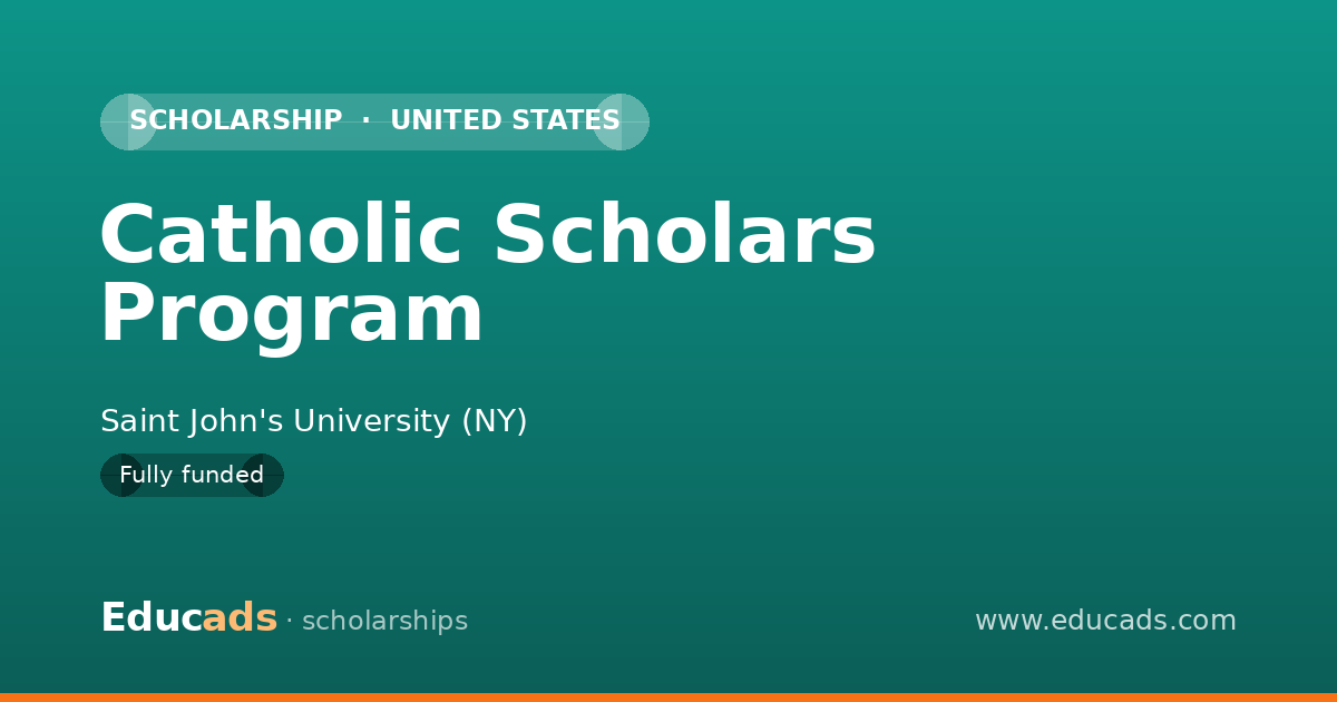 Catholic Scholars Program scholarship