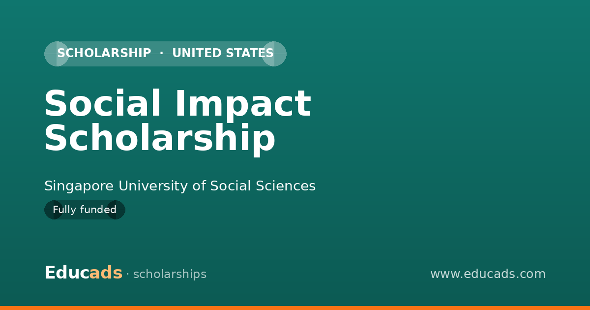 Social Impact Scholarship scholarship
