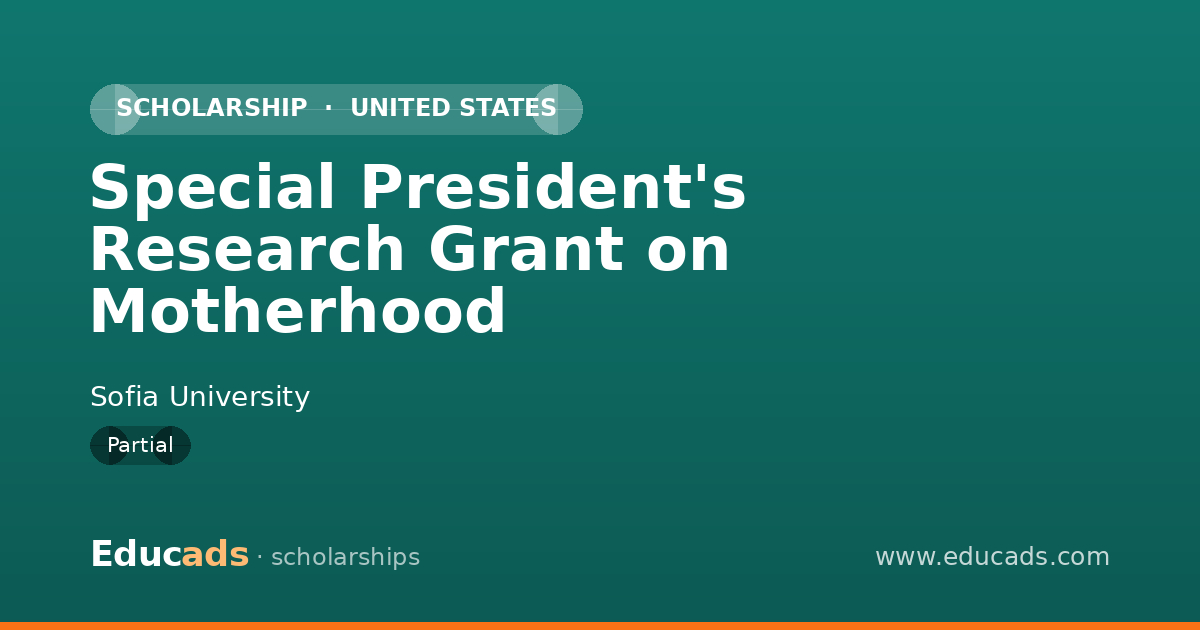 Special President's Research Grant on Motherhood scholarship