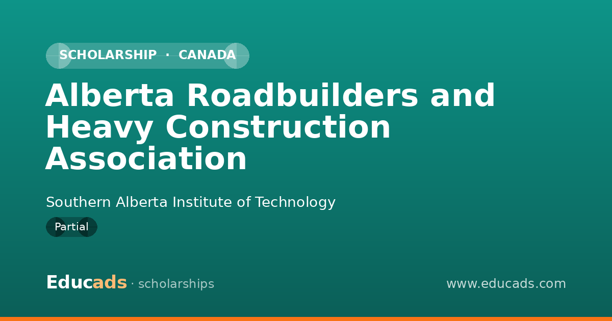 Alberta Roadbuilders and Heavy Construction Association scholarship