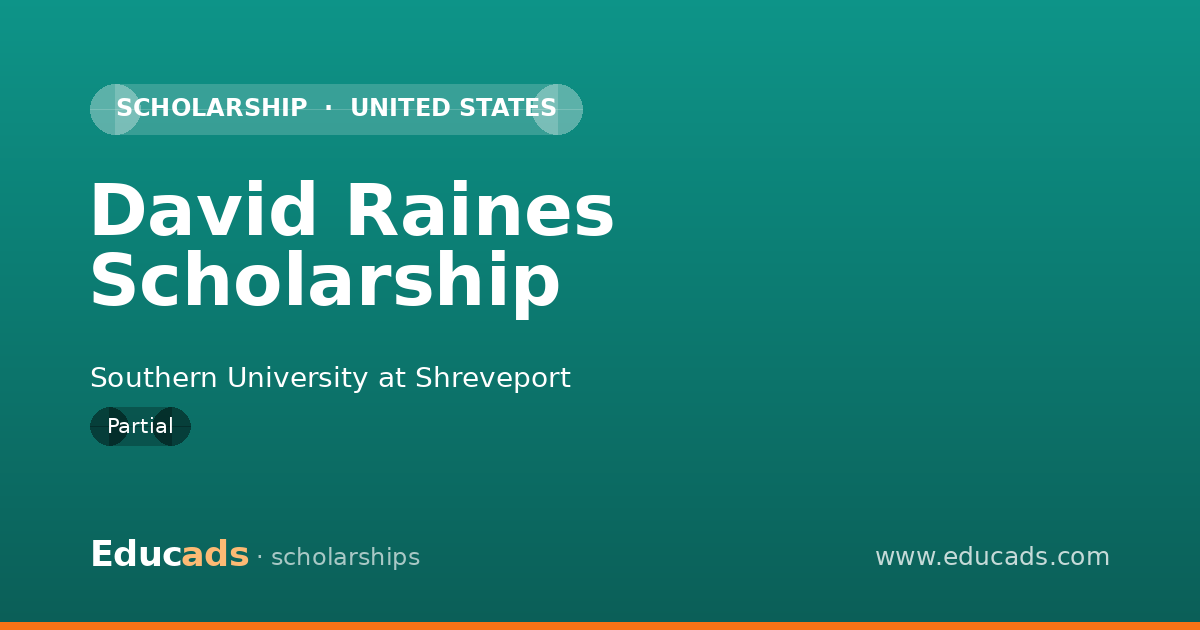 David Raines Scholarship scholarship