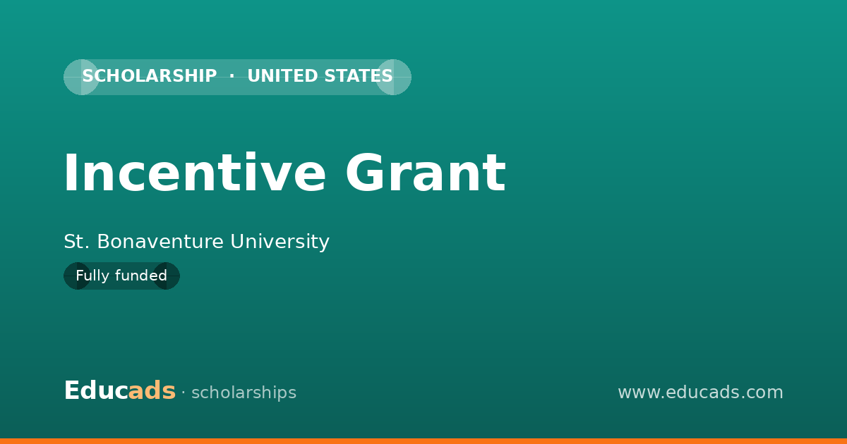 Incentive Grant scholarship