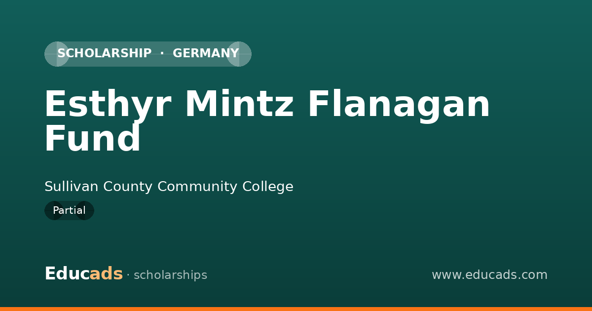 Esthyr Mintz Flanagan Fund scholarship
