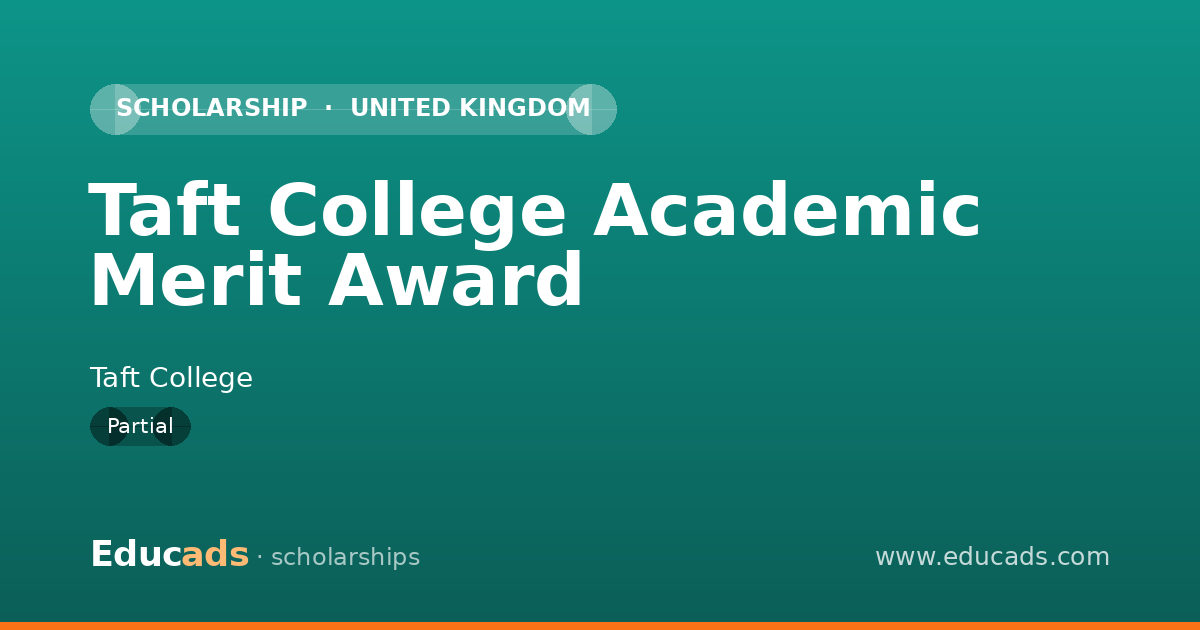 Taft College Academic Merit Award scholarship
