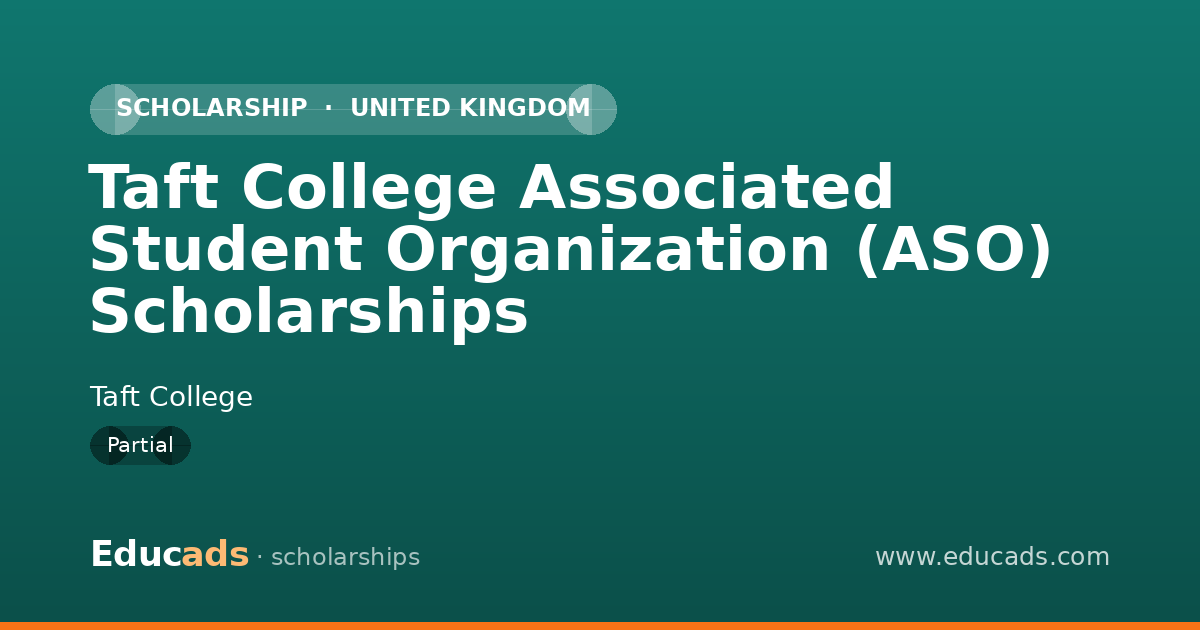 Taft College Associated Student Organization (ASO) Scholarships scholarship