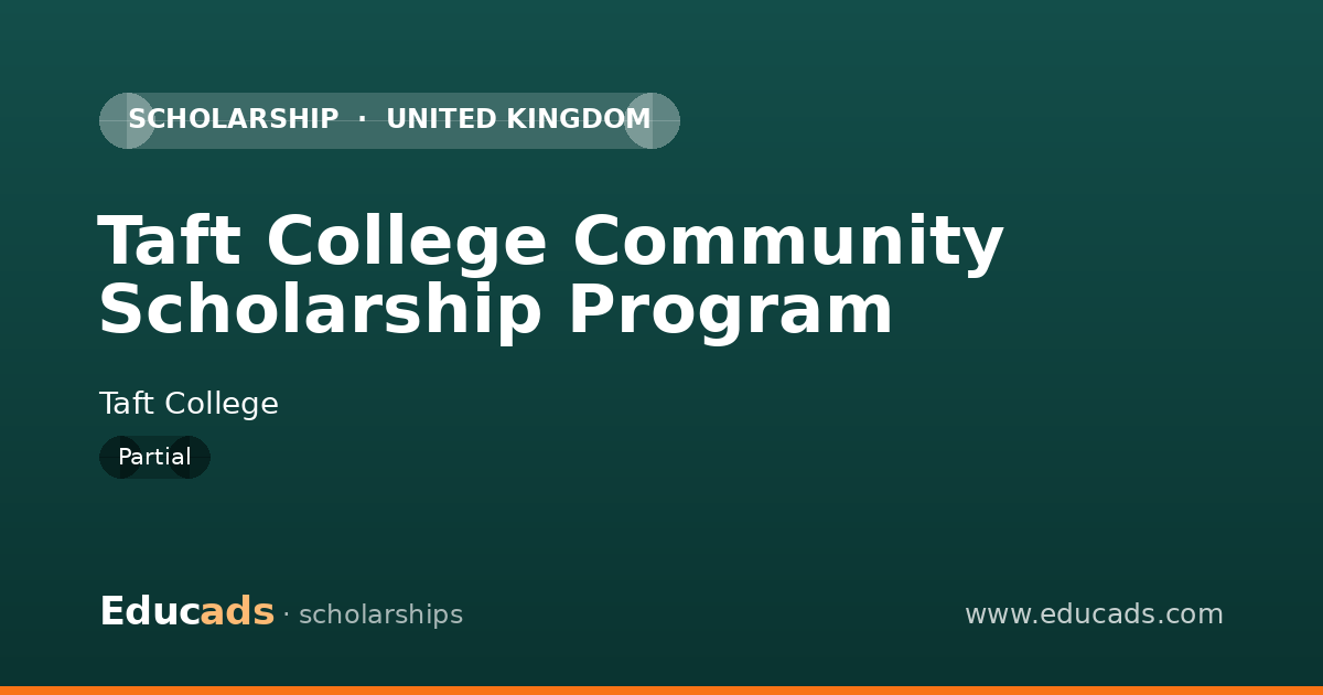 Taft College Community Scholarship Program scholarship