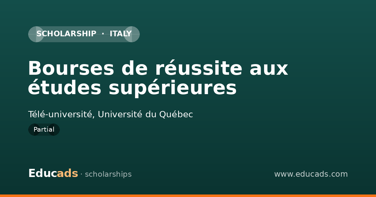 Bourses de réussite aux études supérieures scholarship