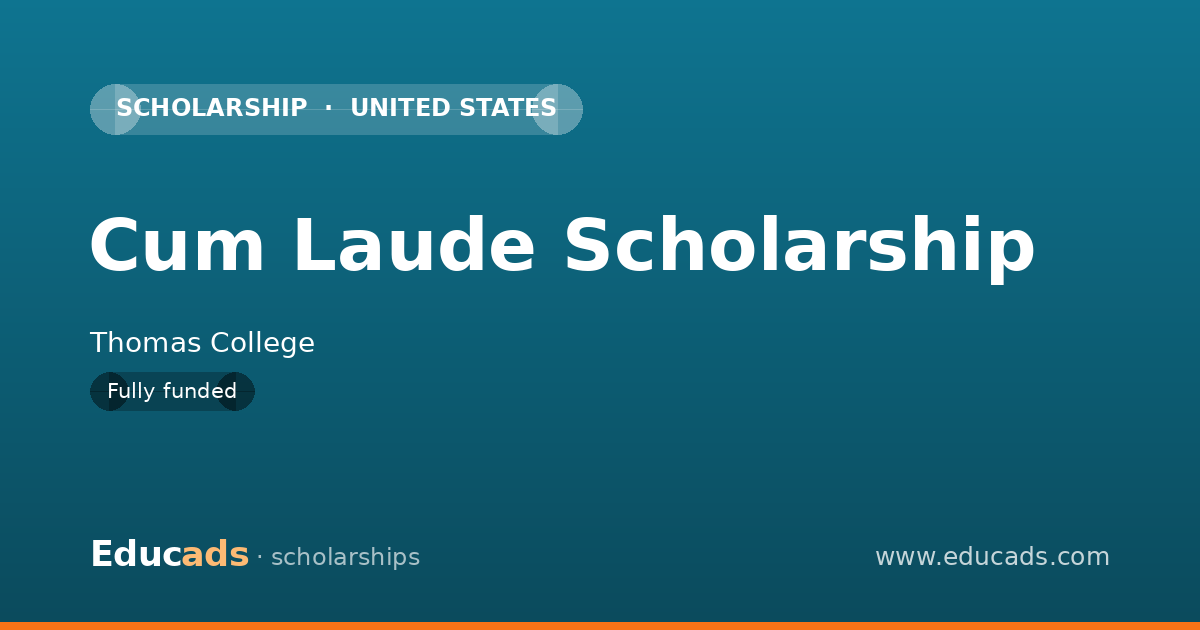 Cum Laude Scholarship scholarship