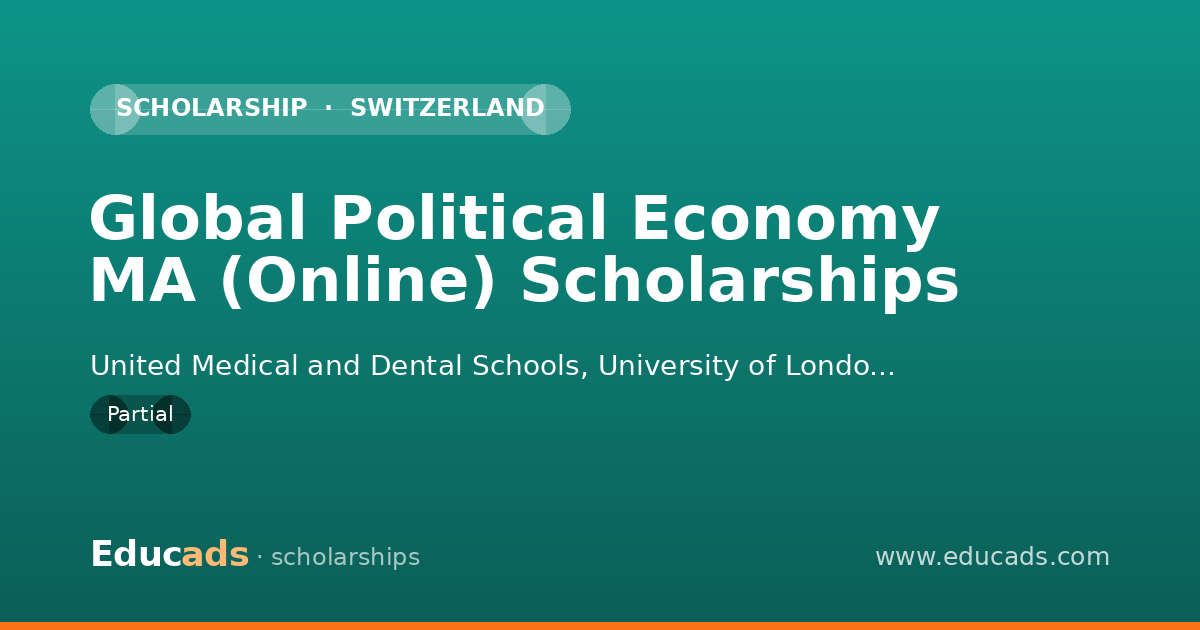 Global Political Economy MA (Online) Scholarships scholarship