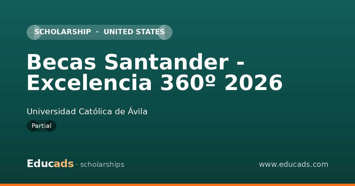 Becas Santander - Excelencia 360º 2026 scholarship