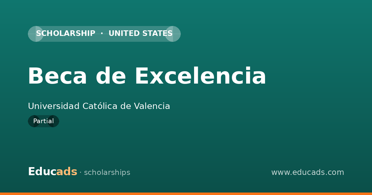 Beca de Excelencia scholarship