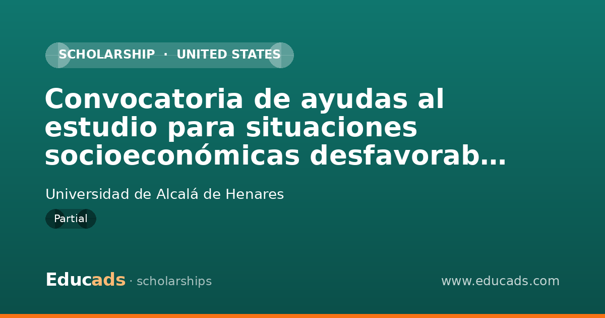 Convocatoria de ayudas al estudio para situaciones socioeconómicas desfavorables. Curso 2025-26 scholarship