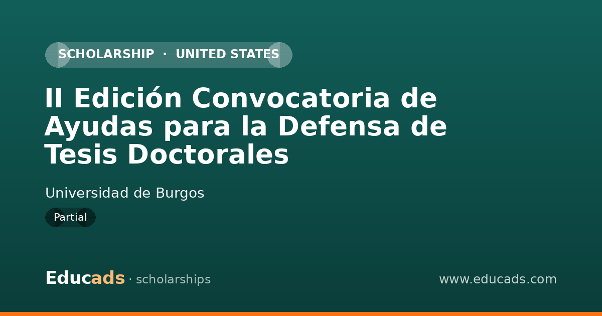 II Edición Convocatoria de Ayudas para la Defensa de Tesis Doctorales scholarship