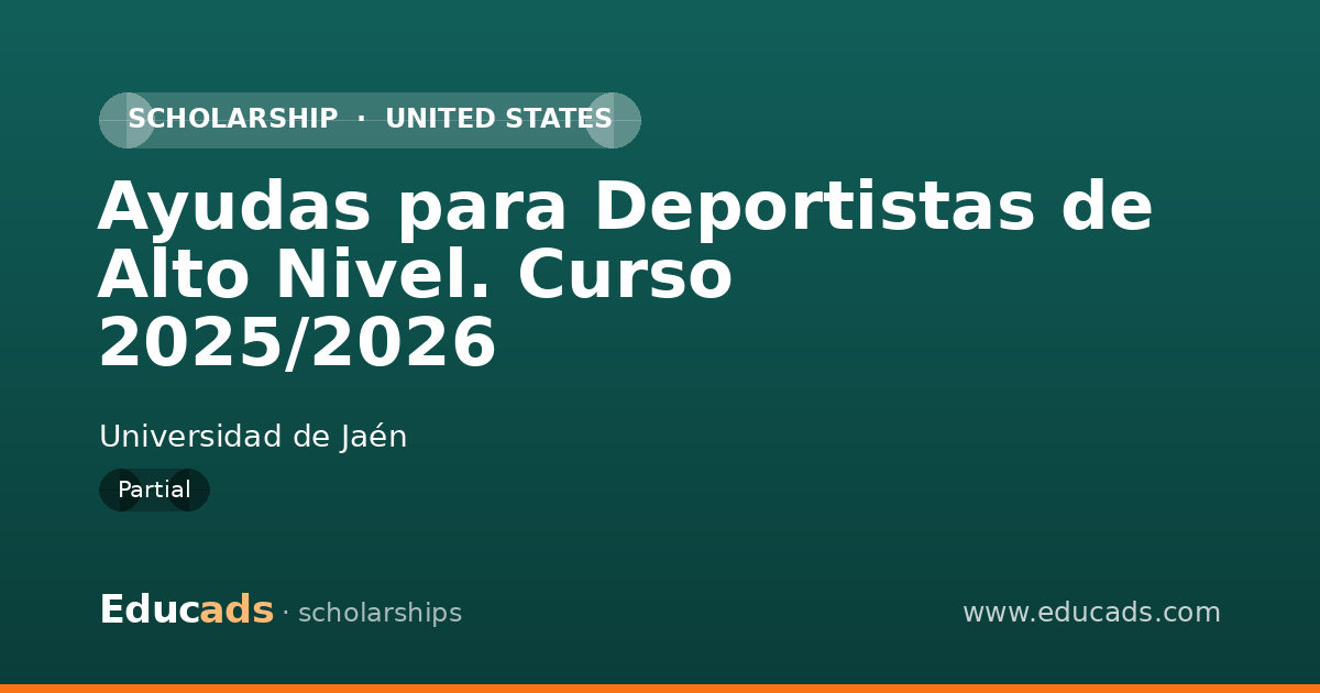 Ayudas para Deportistas de Alto Nivel. Curso 2025/2026 scholarship