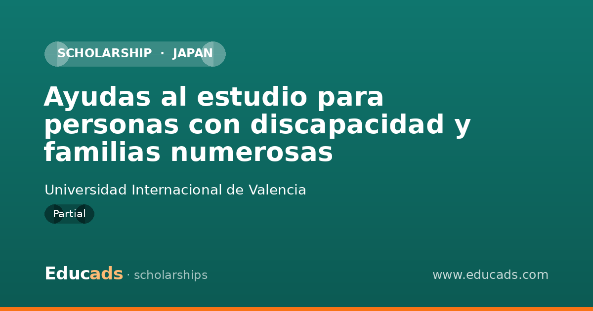 Ayudas al estudio para personas con discapacidad y familias numerosas scholarship
