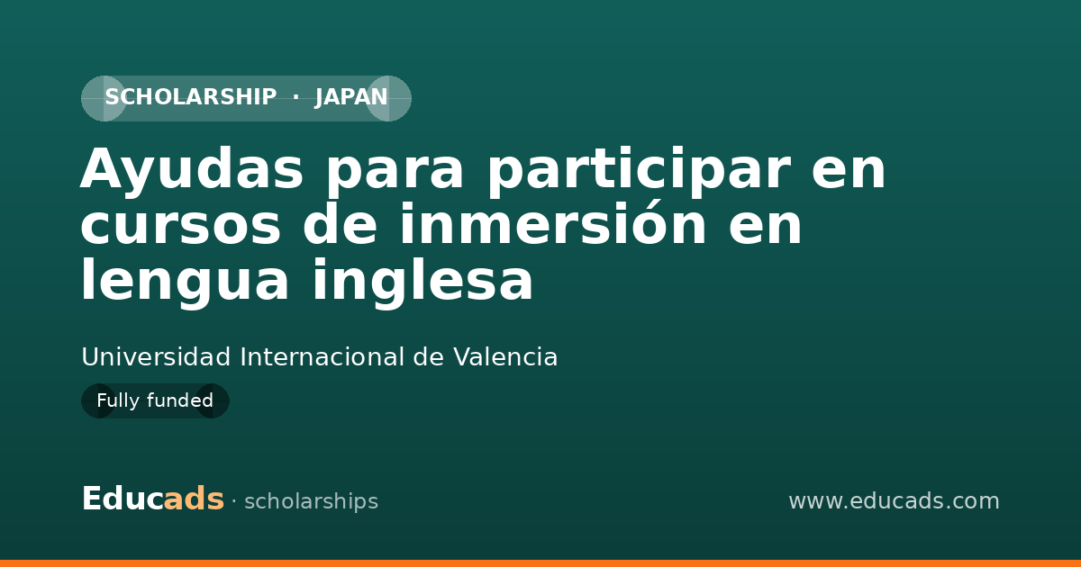 Ayudas para participar en cursos de inmersión en lengua inglesa scholarship