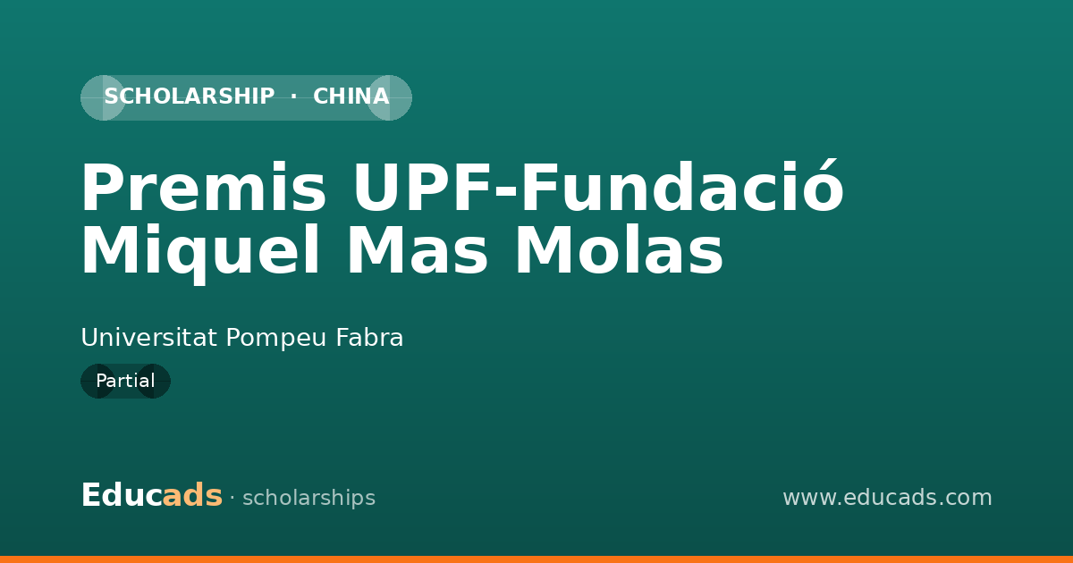 Premis UPF-Fundació Miquel Mas Molas scholarship