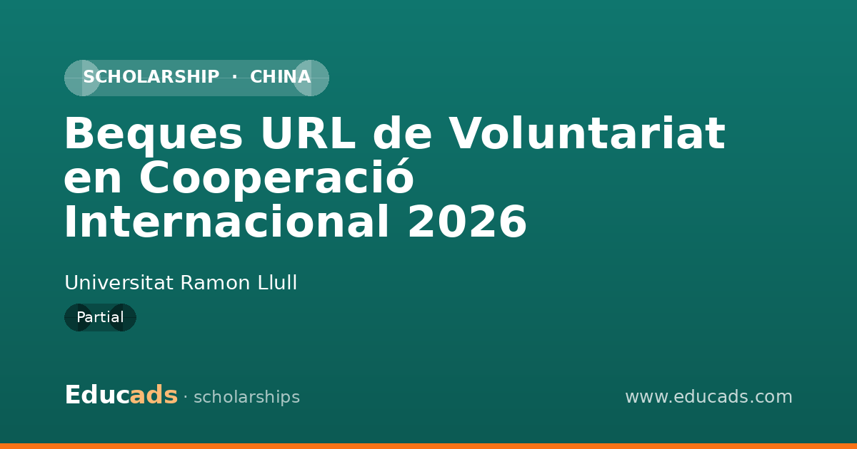 Beques URL de Voluntariat en Cooperació Internacional 2026 scholarship
