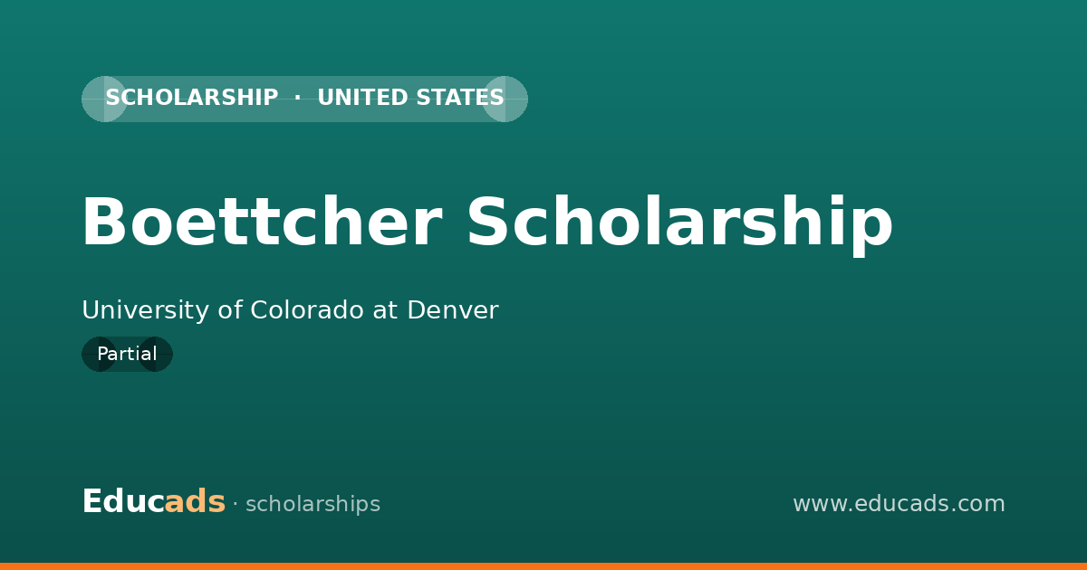 Boettcher Scholarship scholarship