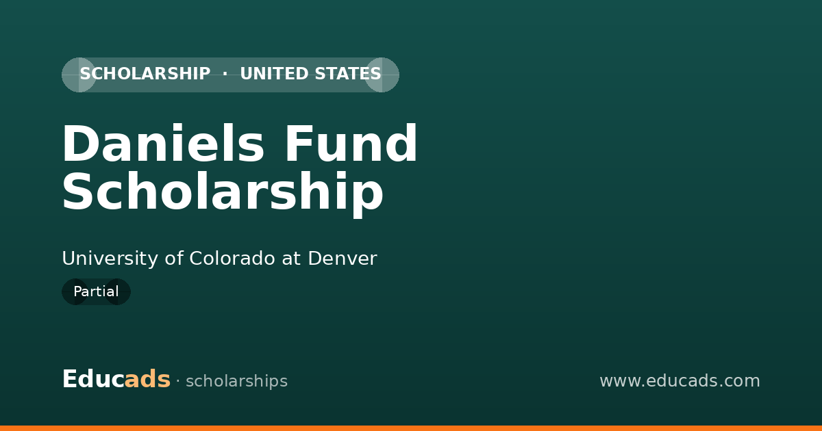 Daniels Fund Scholarship scholarship