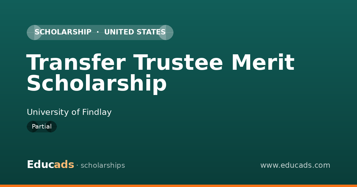Transfer Trustee Merit Scholarship scholarship
