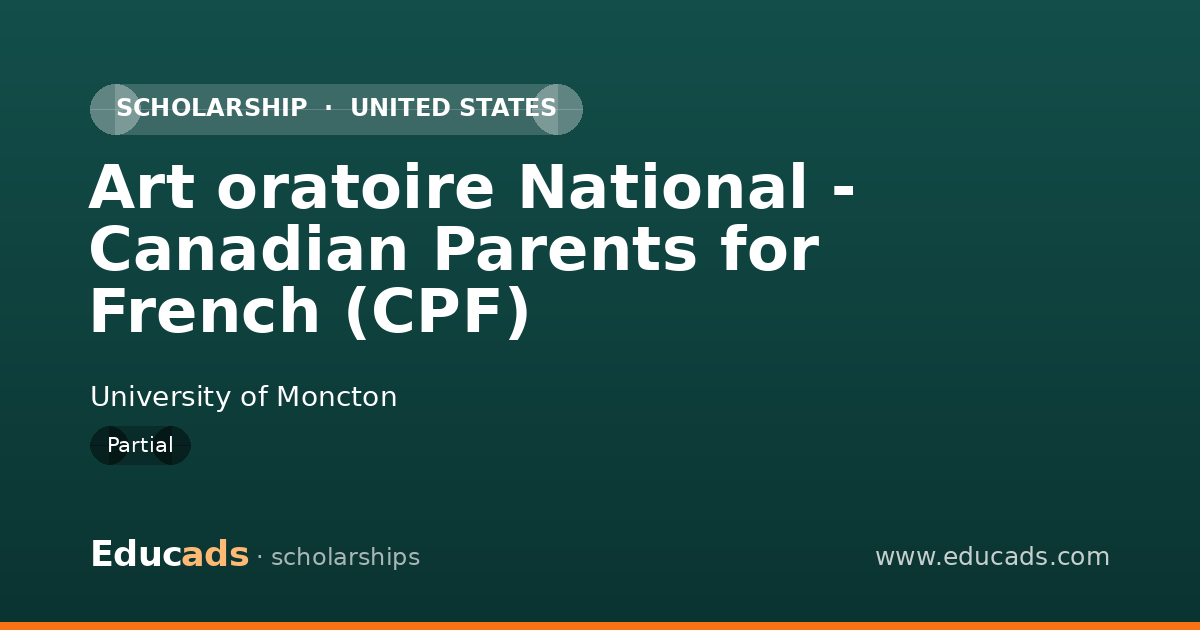 Art oratoire National - Canadian Parents for French (CPF) scholarship