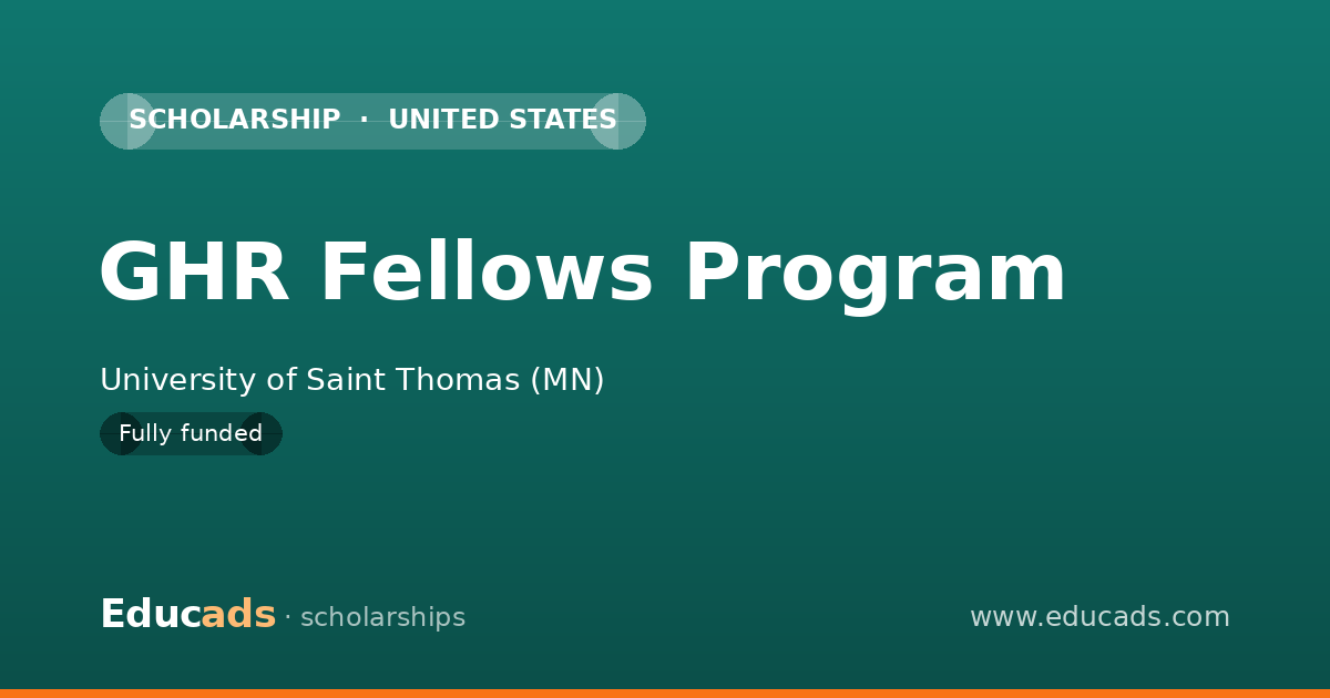 GHR Fellows Program scholarship