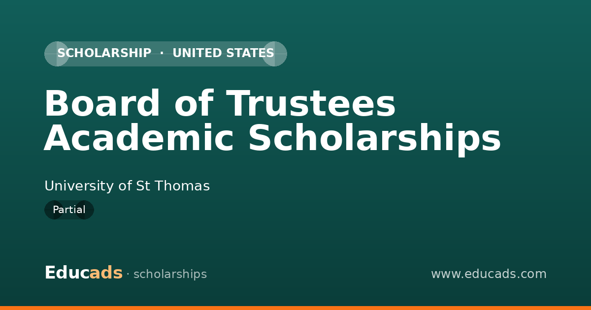 Board of Trustees Academic Scholarships scholarship