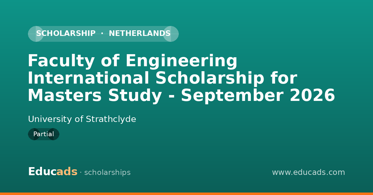 Faculty of Engineering International Scholarship for Masters Study - September 2026 scholarship