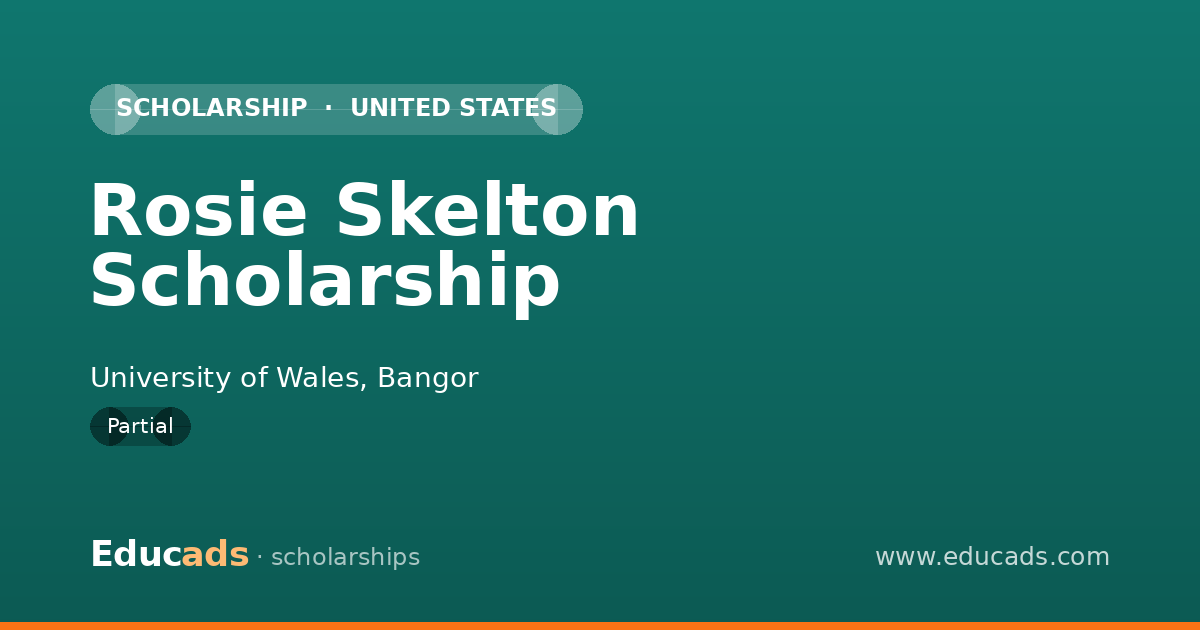 Rosie Skelton Scholarship scholarship