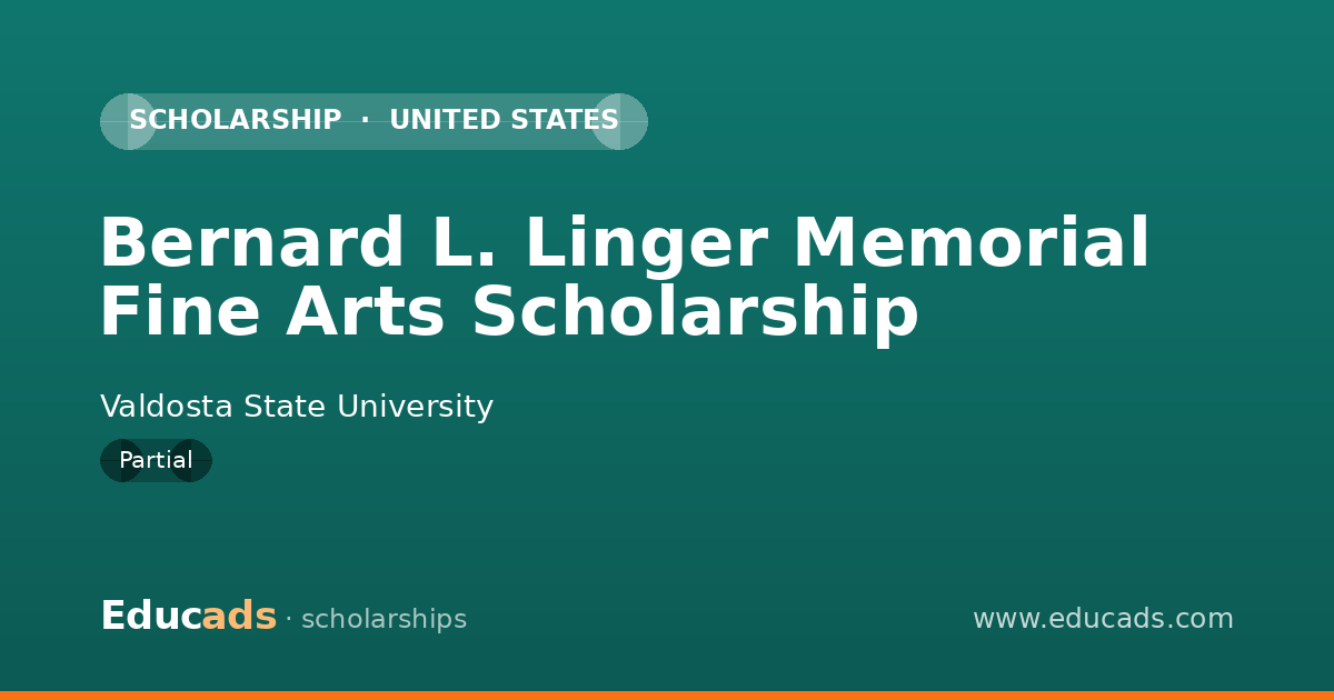 Bernard L. Linger Memorial Fine Arts Scholarship scholarship
