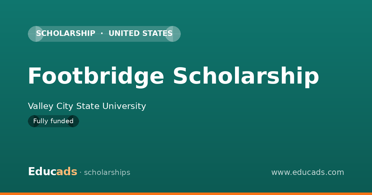 Footbridge Scholarship scholarship