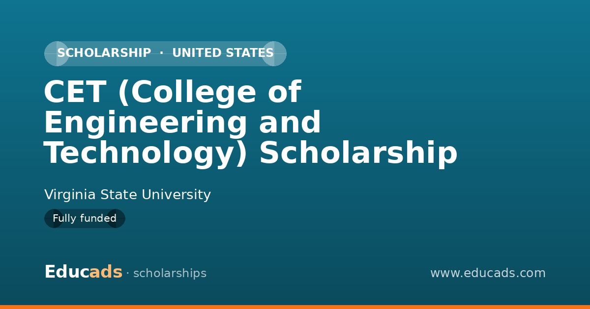 CET (College of Engineering and Technology) Scholarship scholarship
