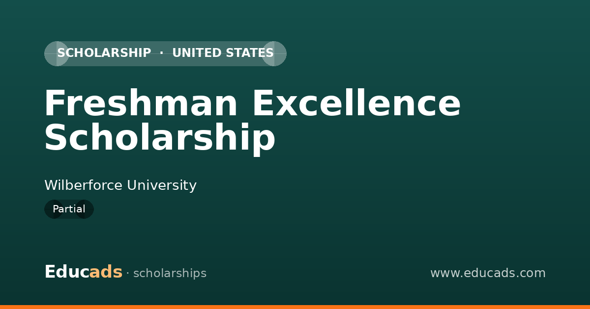Freshman Excellence Scholarship scholarship