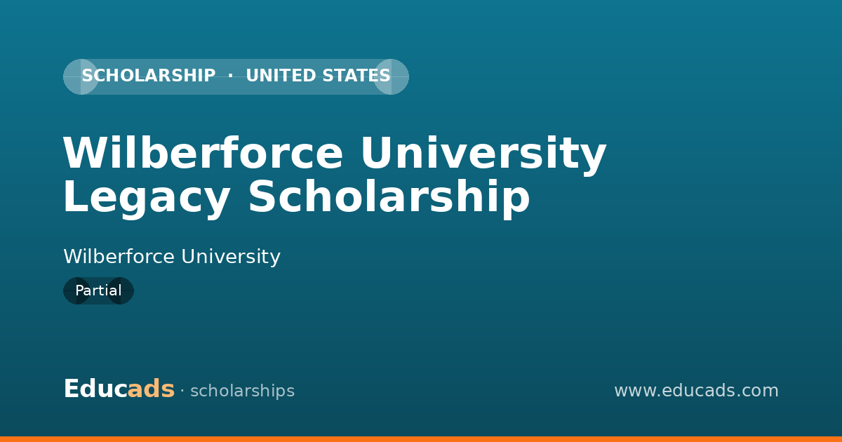 Wilberforce University Legacy Scholarship scholarship