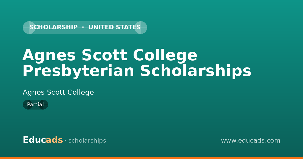 Agnes Scott College Presbyterian Scholarships scholarship