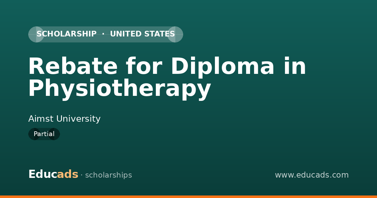 Rebate for Diploma in Physiotherapy scholarship