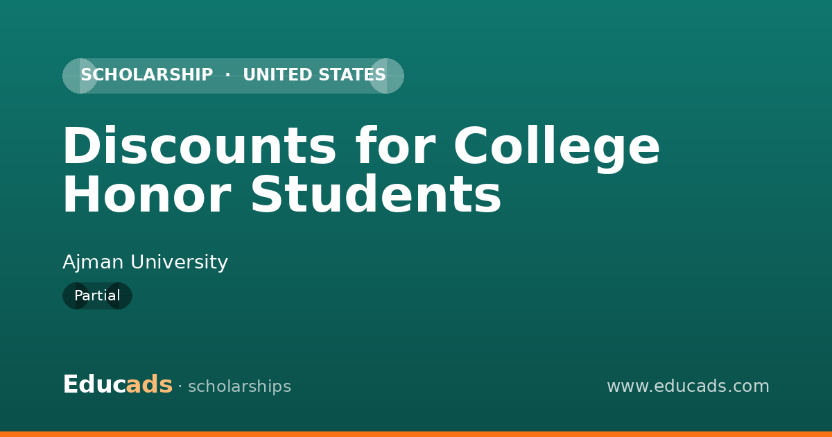 Discounts for College Honor Students scholarship