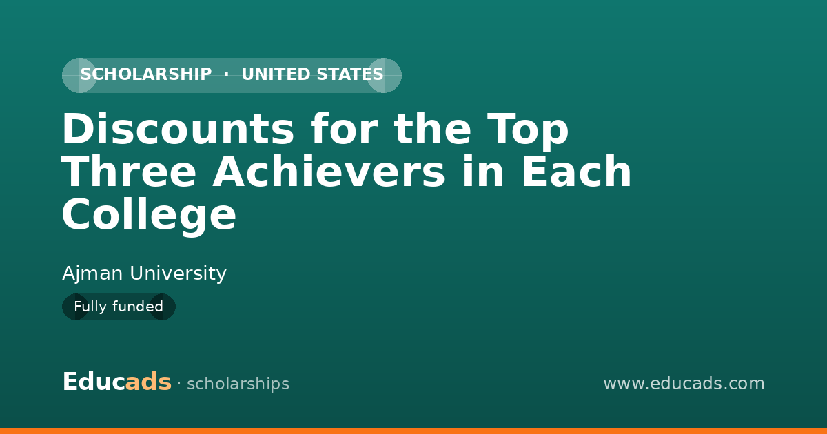 Discounts for the Top Three Achievers in Each College scholarship