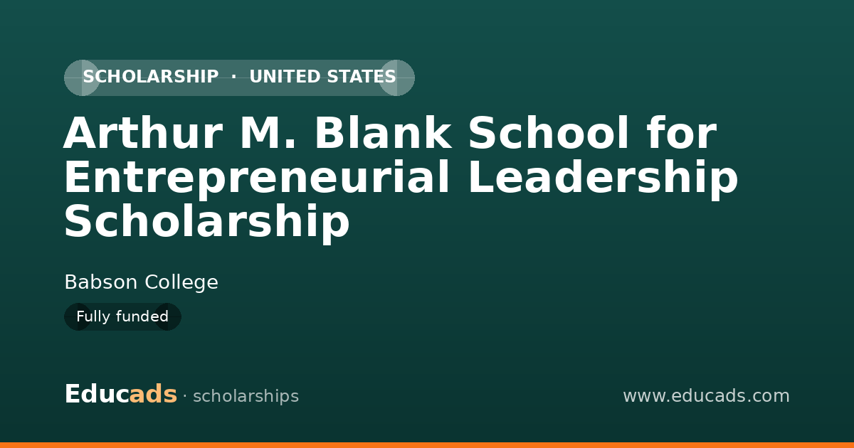 Arthur M. Blank School for Entrepreneurial Leadership Scholarship scholarship