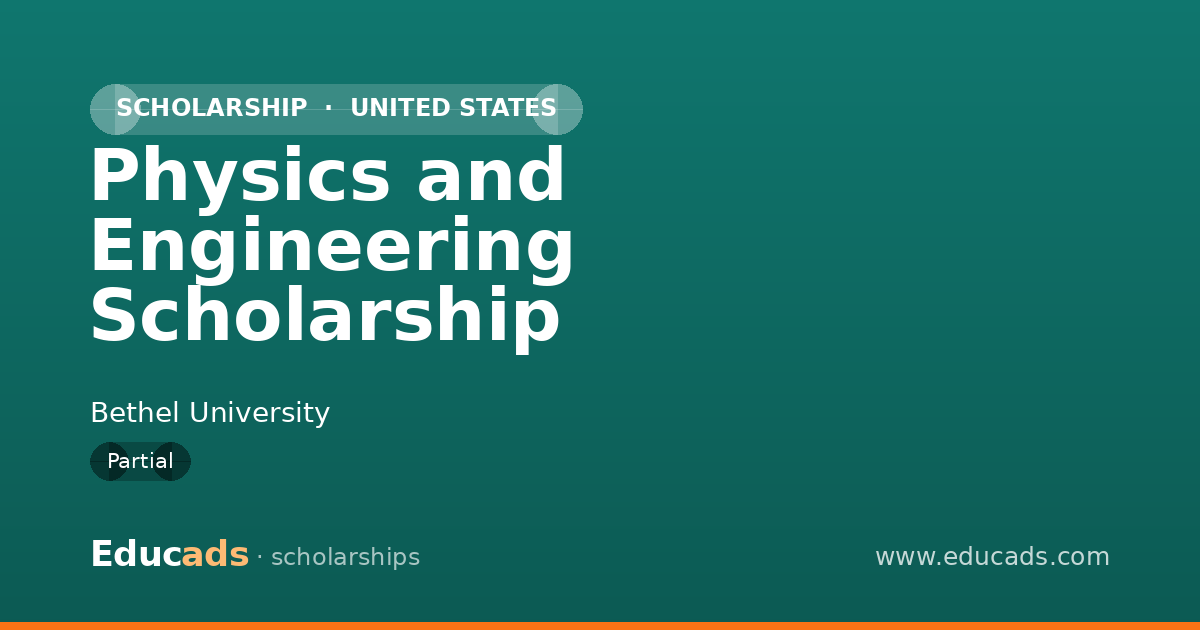 Physics and Engineering Scholarship scholarship