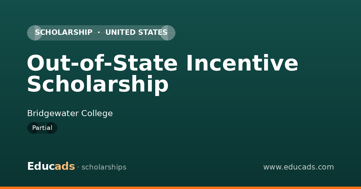 Out-of-State Incentive Scholarship scholarship
