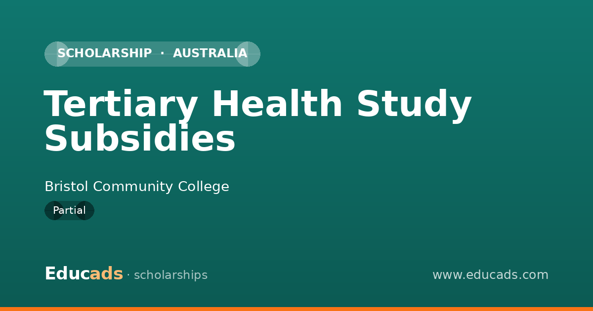 Tertiary Health Study Subsidies scholarship