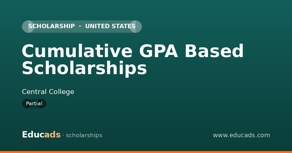 Cumulative GPA Based Scholarships scholarship