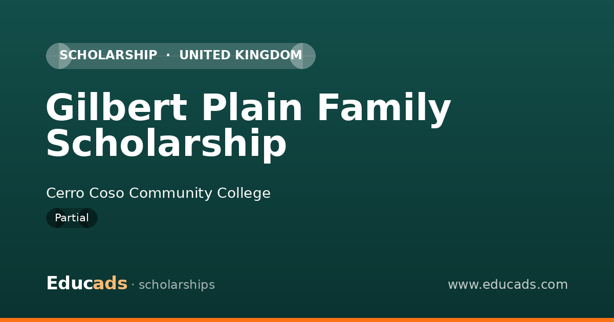 Gilbert Plain Family Scholarship scholarship