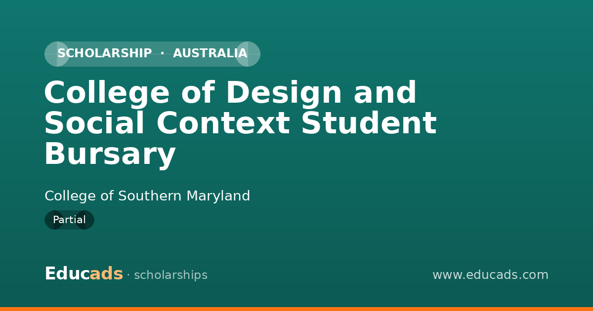 College of Design and Social Context Student Bursary scholarship