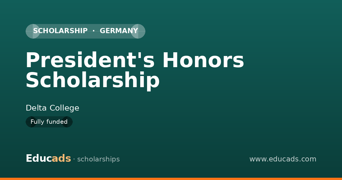 President's Honors Scholarship scholarship
