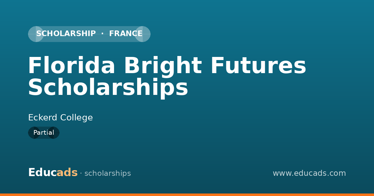 Florida Bright Futures Scholarships scholarship