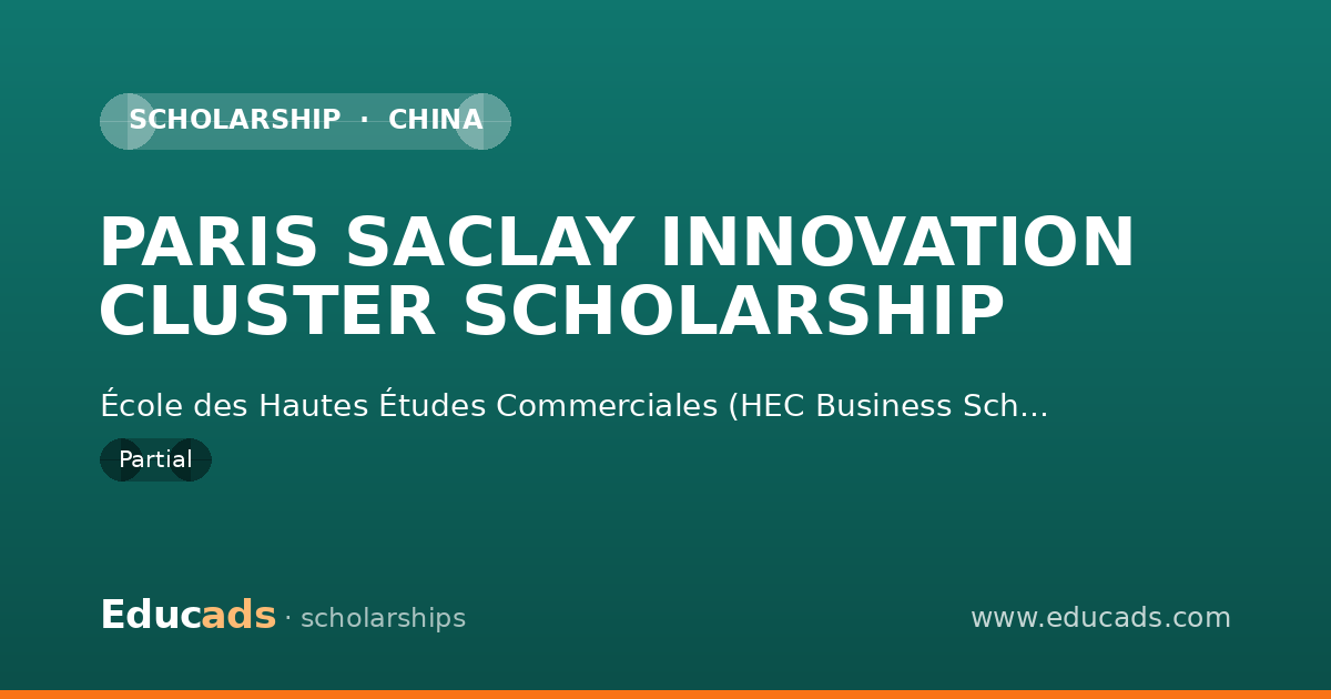 PARIS SACLAY INNOVATION CLUSTER SCHOLARSHIP scholarship